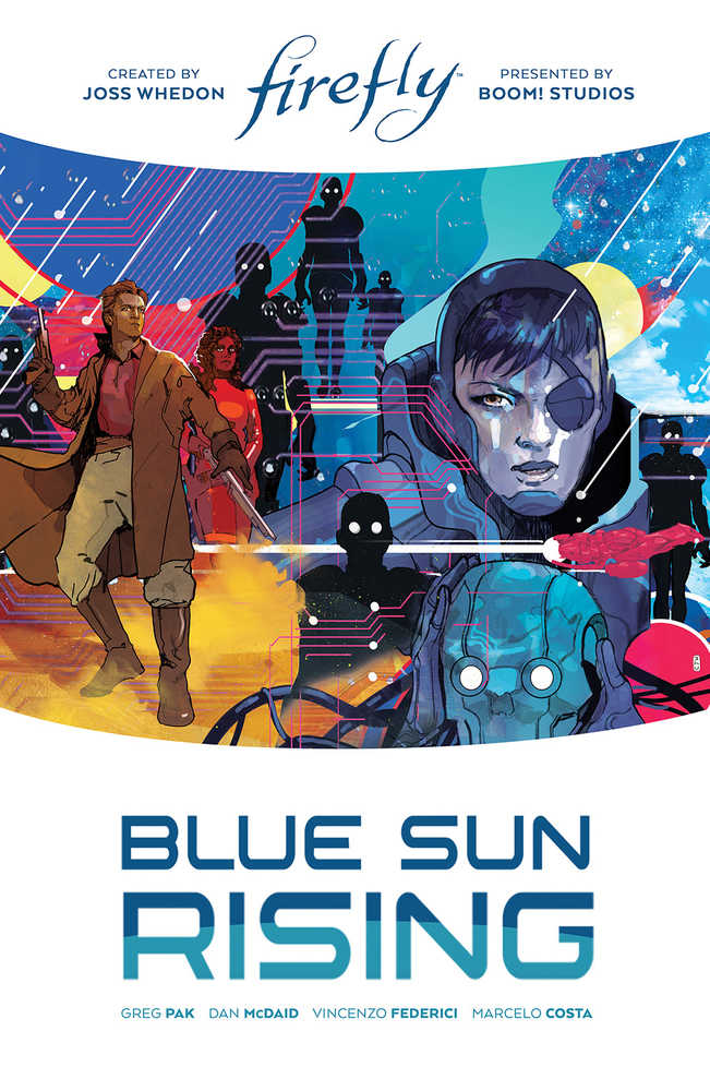 Firefly Blue Sun Rising Limited Edition Hardcover | Dragon's Lair Comics and Fantasy Houston TX