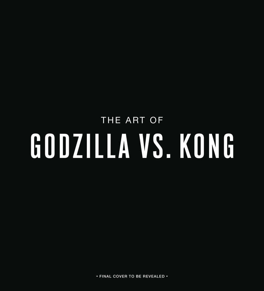 Art Of Godzilla vs Kong Hardcover | Dragon's Lair Comics and Fantasy Houston TX