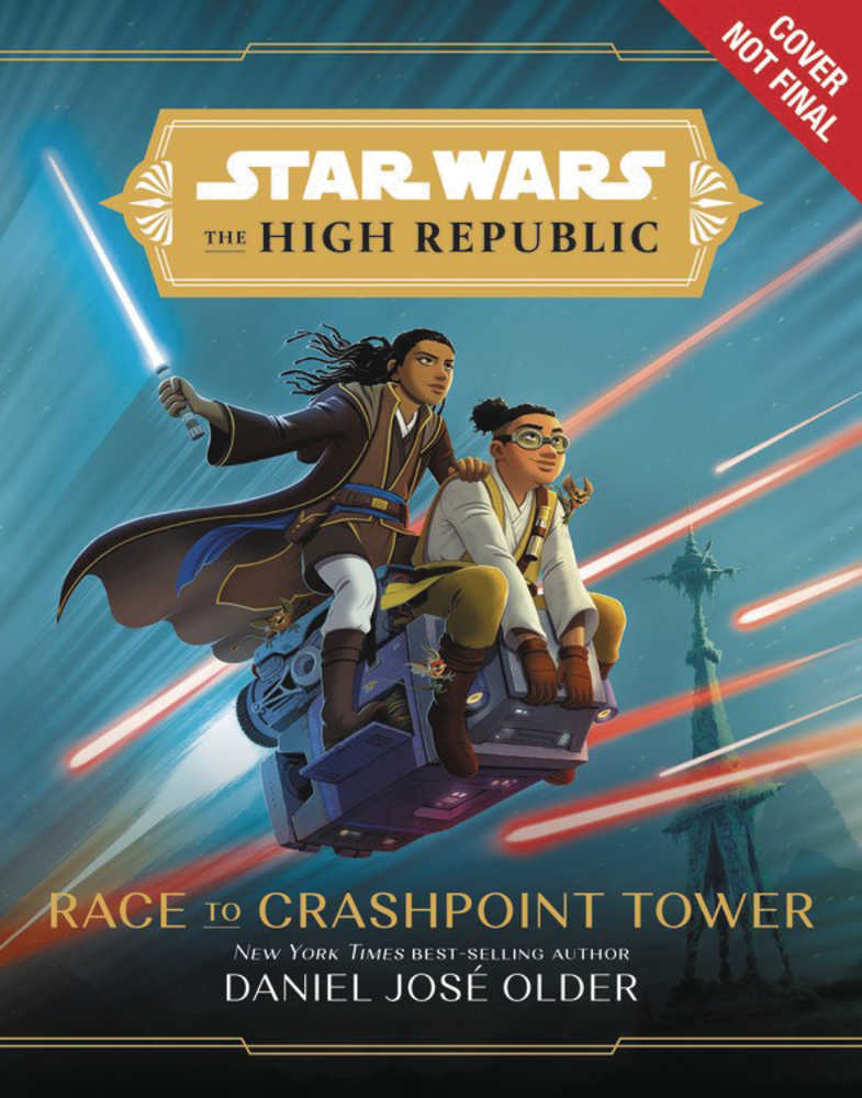 Star Wars High Republic Ya Hardcover Novel Race To Crashpoint Tower | Dragon's Lair Comics and Fantasy Houston TX