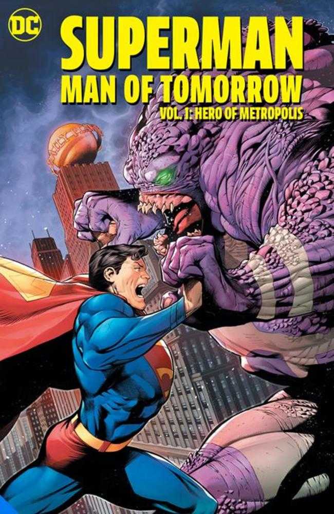 Superman Man Of Tomorrow Volume 1 Hero Of Metropolis TPB | Dragon's Lair Comics and Fantasy Houston TX