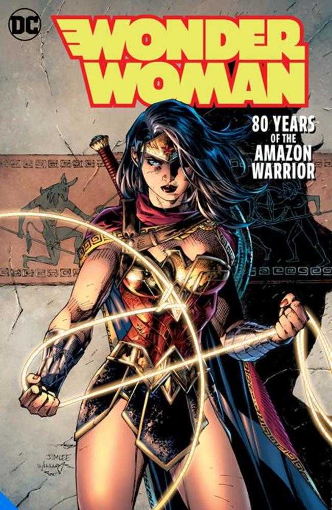 Wonder Woman 80 Years Of The Amazon Warrior The Deluxe Edition Hardcover | Dragon's Lair Comics and Fantasy Houston TX