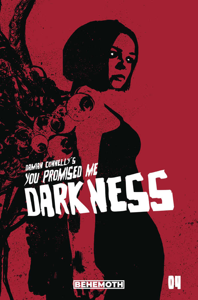 You Promised Me Darkness #4 Cover B Connelly (Mature) | Dragon's Lair Comics and Fantasy Houston TX