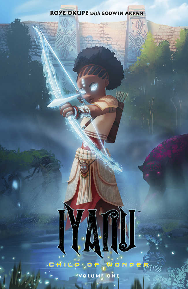 Iyanu Child Of Wonder TPB Volume 01 | Dragon's Lair Comics and Fantasy Houston TX