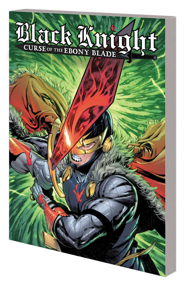 Black Knight Curse Ebony Blade TPB | Dragon's Lair Comics and Fantasy Houston TX