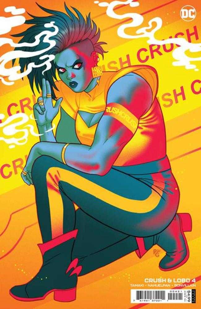 Crush & Lobo #4 (Of 8) Cover B Paulina Ganucheau Card Stock Variant | Dragon's Lair Comics and Fantasy Houston TX