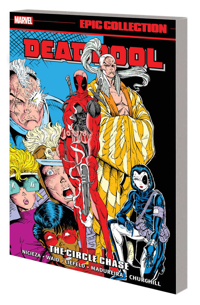 Deadpool Epic Collection TPB Circle Chase | Dragon's Lair Comics and Fantasy Houston TX