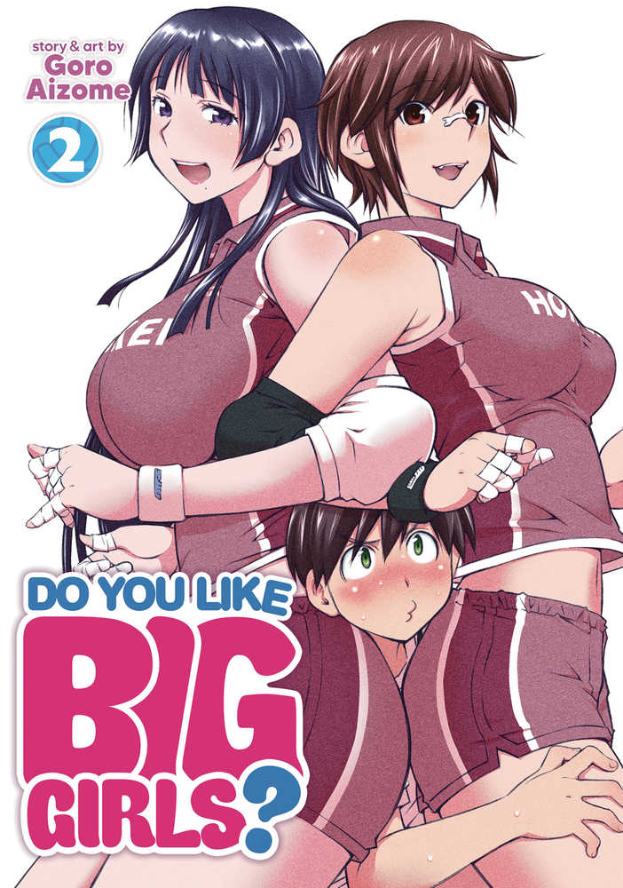 Do You Like Big Girls Graphic Novel Volume 02 (Mature) | Dragon's Lair Comics and Fantasy Houston TX