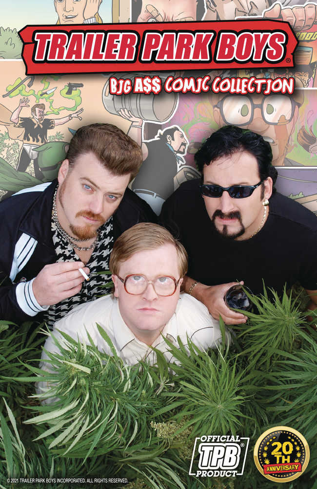 Trailer Park Boys Big A$$ Comic Collector's TPB (Mature) | Dragon's Lair Comics and Fantasy Houston TX