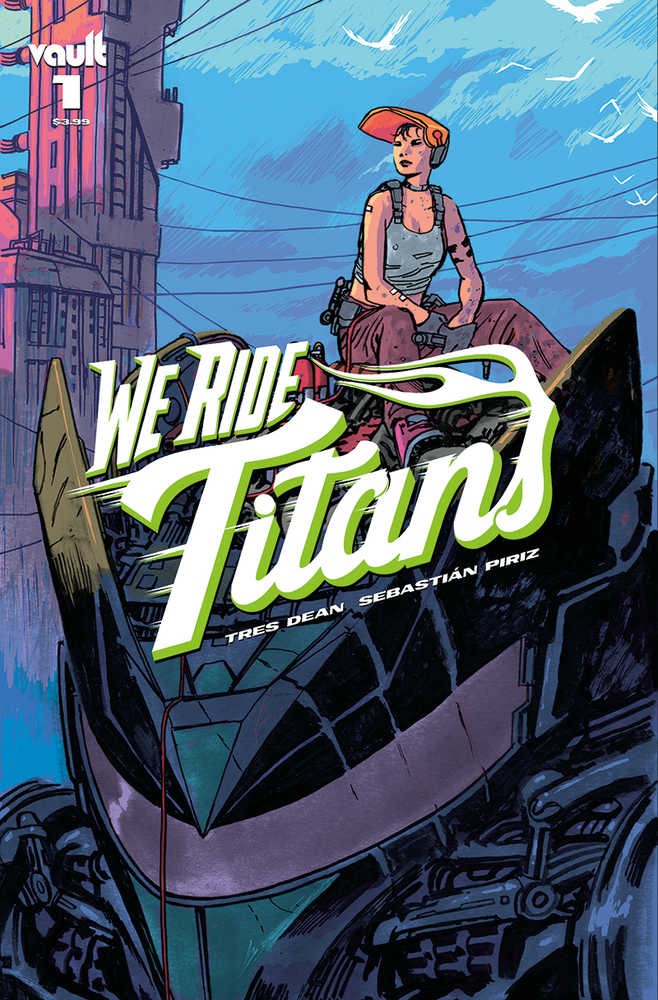 We Ride Titans #1 Cover B Hixson | Dragon's Lair Comics and Fantasy Houston TX