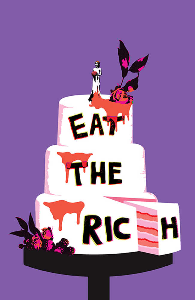 Eat The Rich #5 (Of 5) Cover B Carey (Mature) | Dragon's Lair Comics and Fantasy Houston TX