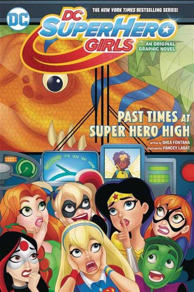 DC Super Hero Girls TPB Volume 04 Past Times At Super Hero High | Dragon's Lair Comics and Fantasy Houston TX