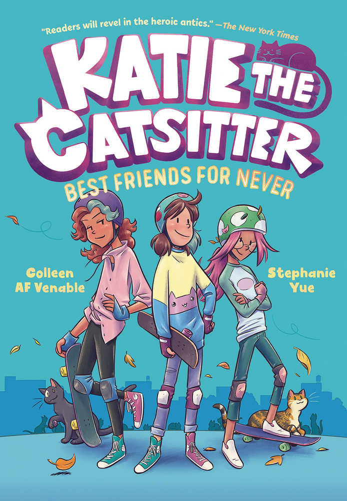 Katie The Catsitter Softcover Graphic Novel Volume 02 Best Friends For Never | Dragon's Lair Comics and Fantasy Houston TX