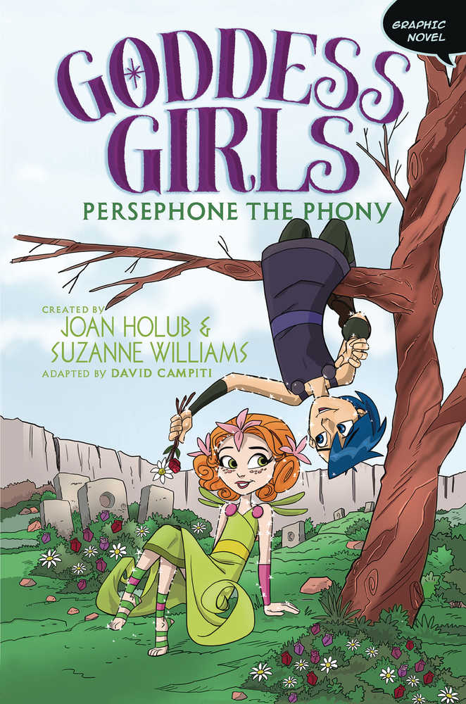 Goddess Girls Graphic Novel Volume 02 Persephone The Phony | Dragon's Lair Comics and Fantasy Houston TX