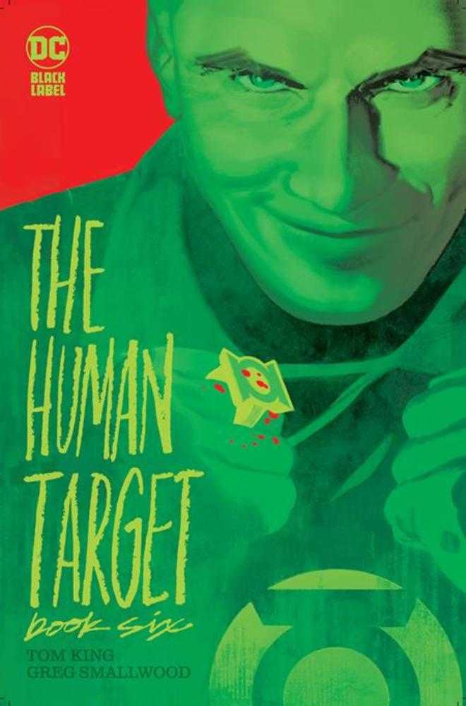 Human Target #6 (Of 12) Cover A Greg Smallwood (Mature) | Dragon's Lair Comics and Fantasy Houston TX