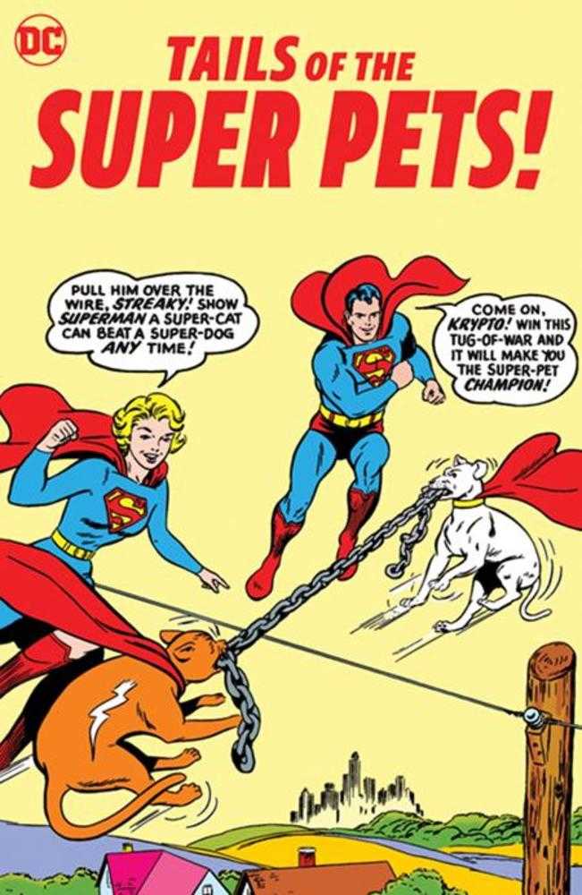 Tails Of The Super Pets TPB | Dragon's Lair Comics and Fantasy Houston TX