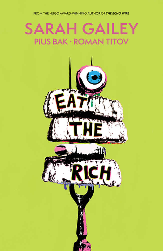 Eat The Rich TPB (Mature) | Dragon's Lair Comics and Fantasy Houston TX