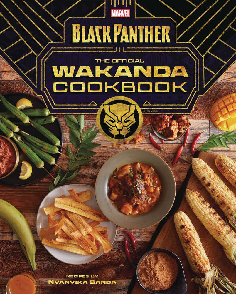 Marvel Black Panther Official Wakanda Cookbook Hardcover | Dragon's Lair Comics and Fantasy Houston TX