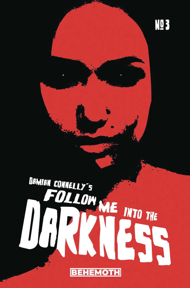 Follow Me Into The Darkness #3 (Of 4) Cover B Connelly (Mature) | Dragon's Lair Comics and Fantasy Houston TX