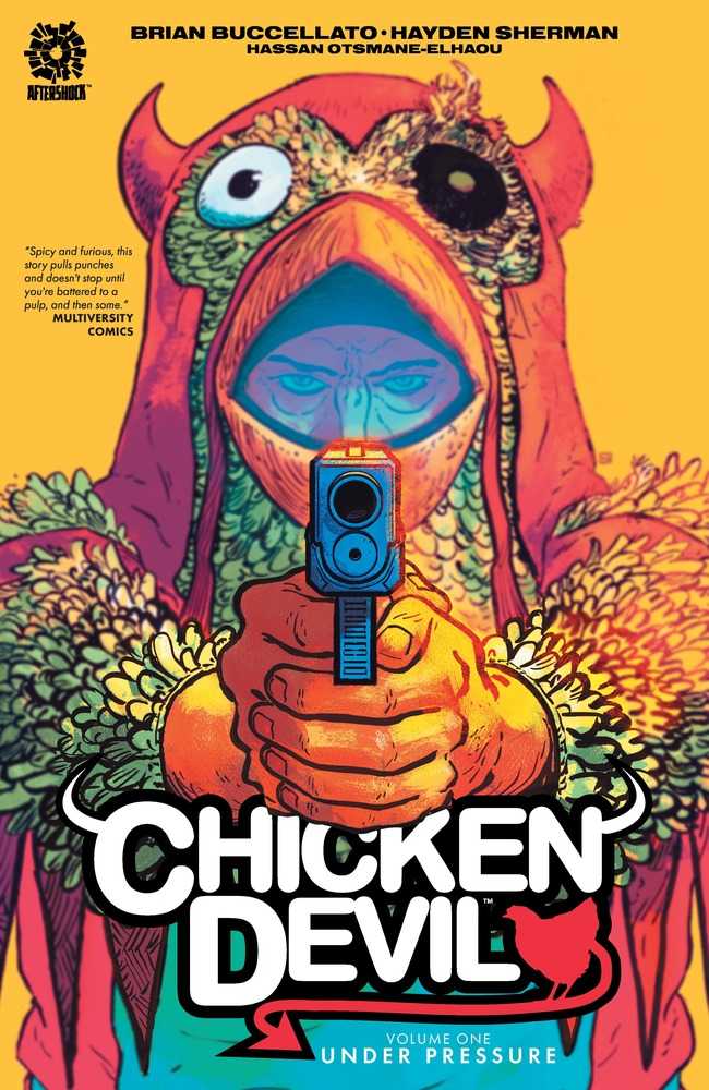 Chicken Devil TPB Volume 01 Under Pressure | Dragon's Lair Comics and Fantasy Houston TX