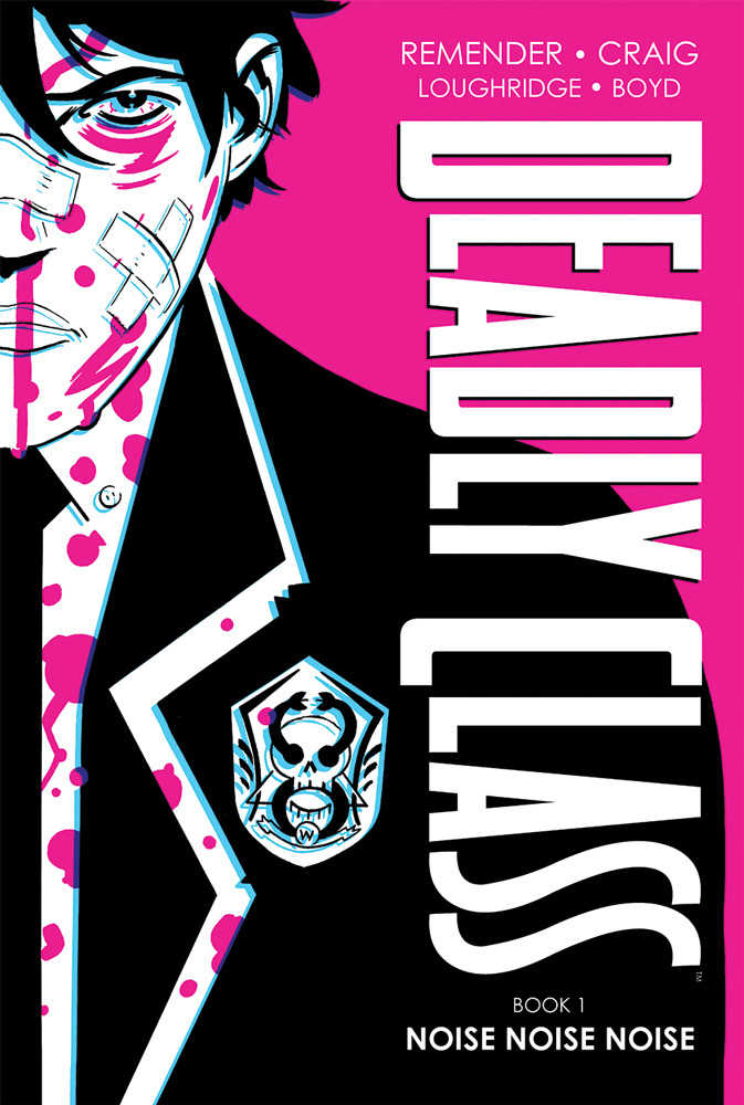 Deadly Class Deluxe Hardcover 01 New Edition (Mature) | Dragon's Lair Comics and Fantasy Houston TX