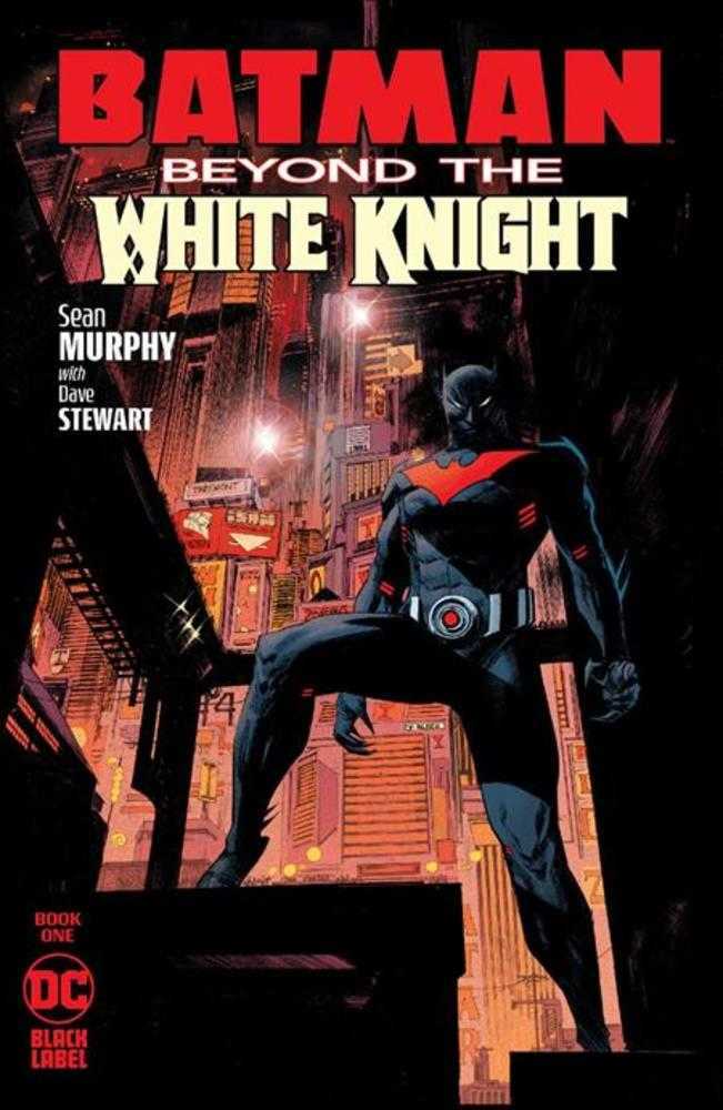 Batman Beyond The White Knight #1 Second Printing Cover A Sean Murphy (Mature) | Dragon's Lair Comics and Fantasy Houston TX