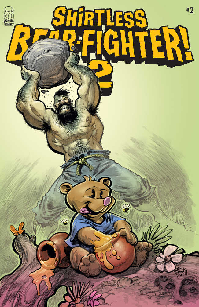 Shirtless Bear-Fighter 2 #2 (Of 7) Cover C 10 Copy Variant Edition Powell | Dragon's Lair Comics and Fantasy Houston TX