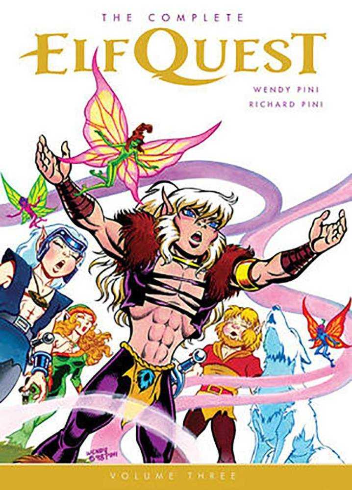 Complete Elfquest TPB Volume 03 (New Printing) | Dragon's Lair Comics and Fantasy Houston TX