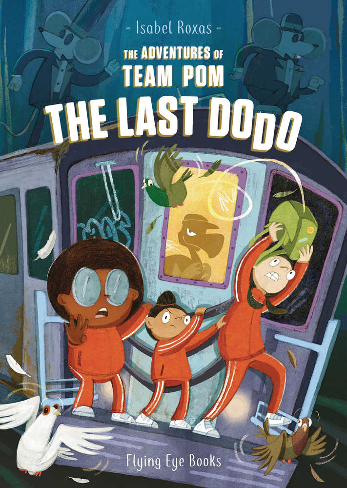 Adventures Of Team Pom Graphic Novel Volume 02 Last Dodo | Dragon's Lair Comics and Fantasy Houston TX