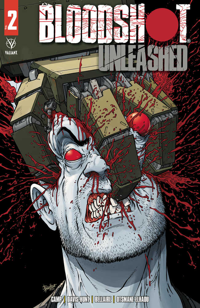 Bloodshot Unleashed #2 Cover A Davis-Hunt (Mature) | Dragon's Lair Comics and Fantasy Houston TX