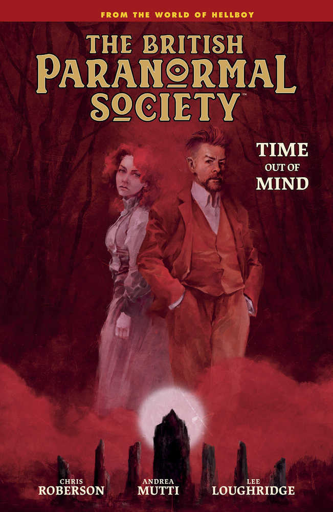 CL British Paranormal Society Hardcover Time Out Of Mind | Dragon's Lair Comics and Fantasy Houston TX