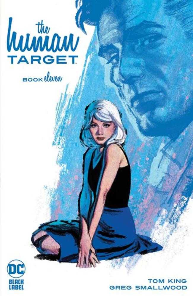 Human Target #11 (Of 12) Cover A Greg Smallwood (Mature) | Dragon's Lair Comics and Fantasy Houston TX