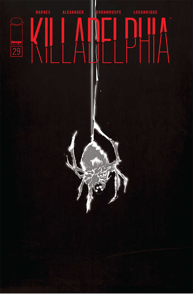 Killadelphia #29 Cover A Alexander (Mature) | Dragon's Lair Comics and Fantasy Houston TX