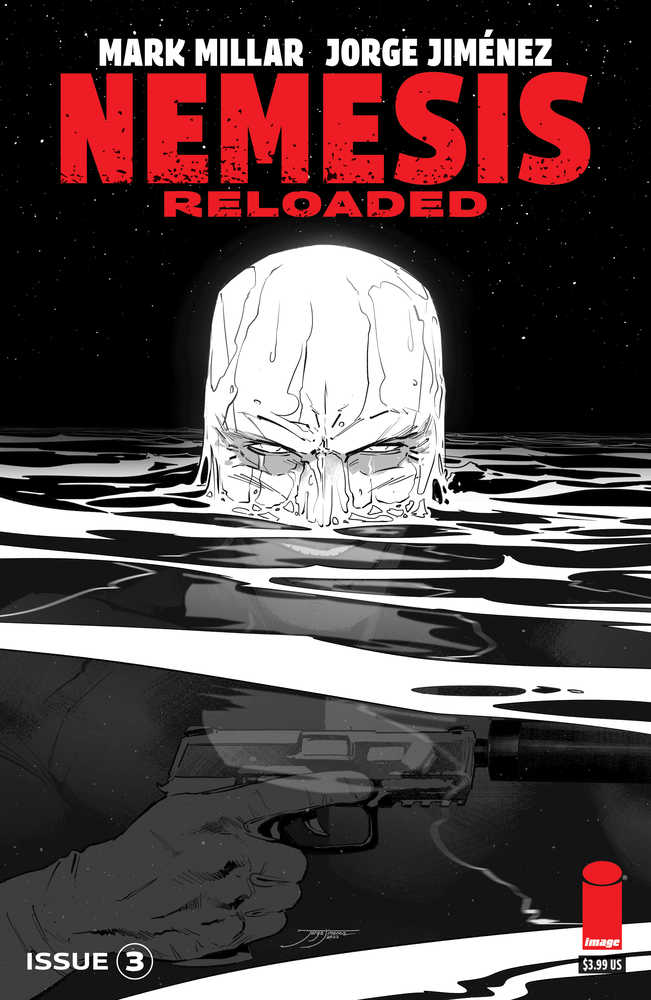 Nemesis Reloaded #3 (Of 5) Cover B Jimenez Black & White (Mature) | Dragon's Lair Comics and Fantasy Houston TX