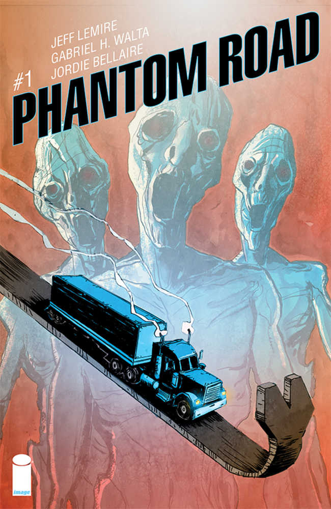 Phantom Road #1 Cover B Lemire (Mature) | Dragon's Lair Comics and Fantasy Houston TX