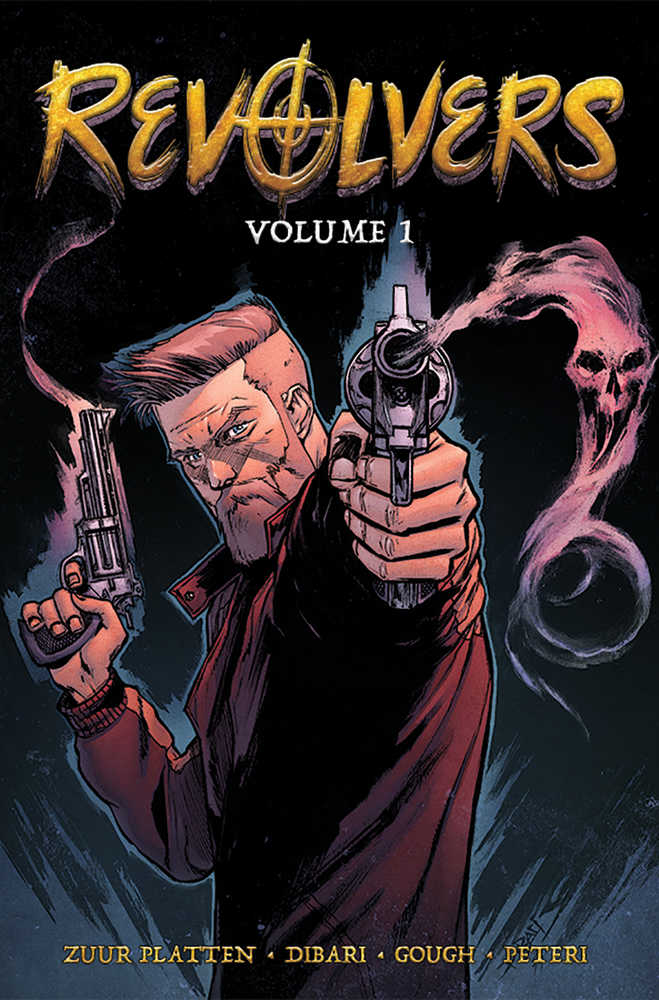 Revolvers TPB Volume 01 (Mature) | Dragon's Lair Comics and Fantasy Houston TX