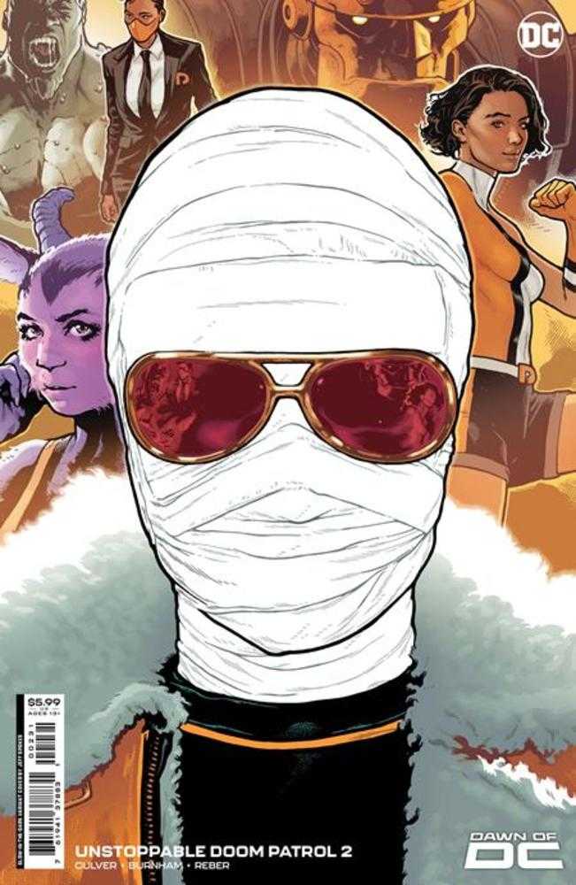 Unstoppable Doom Patrol #2 (Of 6) Cover C Jeff Spokes Glow-In-The-Dark Card Stock Variant | Dragon's Lair Comics and Fantasy Houston TX