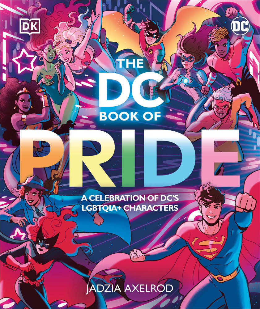 The DC Book Of Pride | Dragon's Lair Comics and Fantasy Houston TX