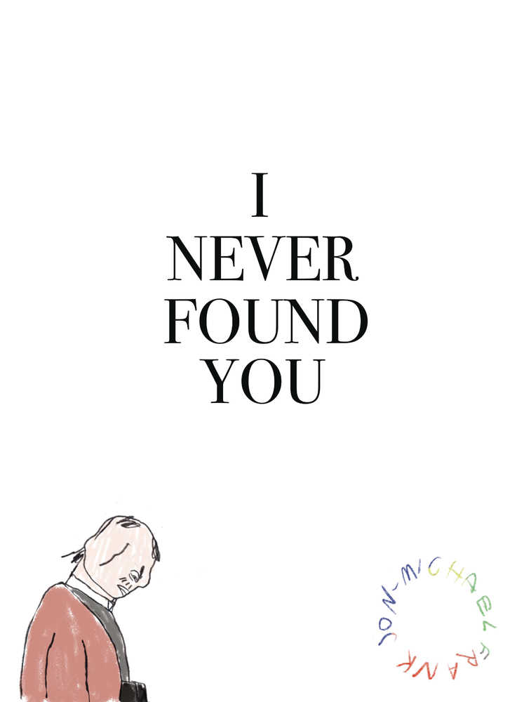 I Never Found You Graphic Novel (Mature) | Dragon's Lair Comics and Fantasy Houston TX