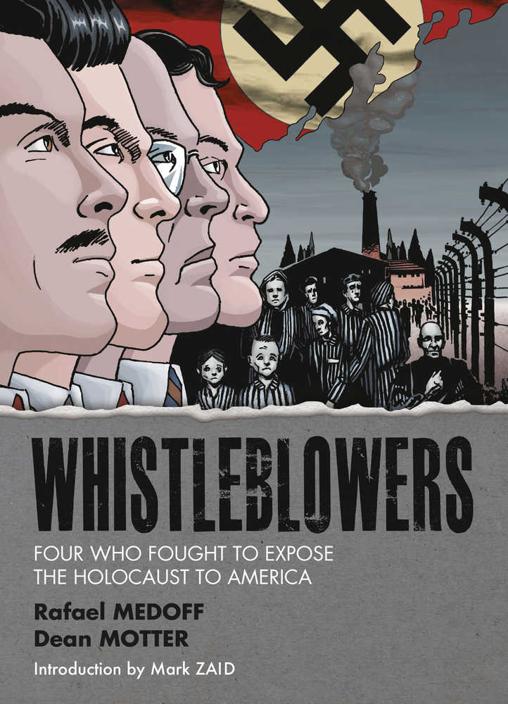 Whistleblowers Four Who Fought To Expose Holocaust TPB | Dragon's Lair Comics and Fantasy Houston TX