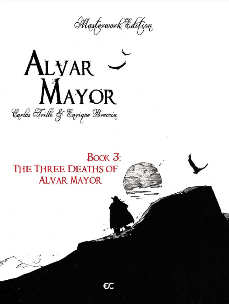 Alvar Mayor Hardcover Volume 03 (Of 4) Three Deaths Of Alvar Mayor (Mr | Dragon's Lair Comics and Fantasy Houston TX