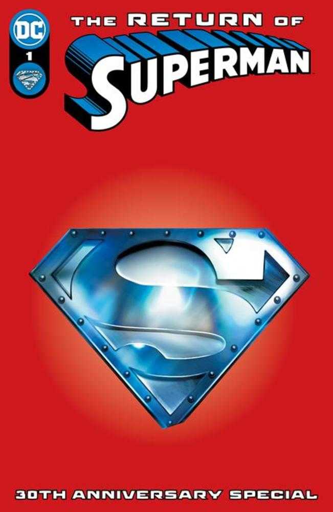 Return Of Superman 30th Anniversary Special #1 (One Shot) Cover C Dave Wilkins Steel Die-Cut Variant | Dragon's Lair Comics and Fantasy Houston TX