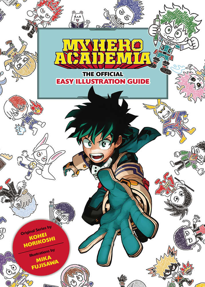 My Hero Academia Official Easy Illustration Guide TPB | Dragon's Lair Comics and Fantasy Houston TX