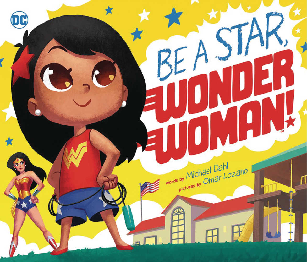 Be A Star Wonder Woman Year Softcover Picture Book | Dragon's Lair Comics and Fantasy Houston TX