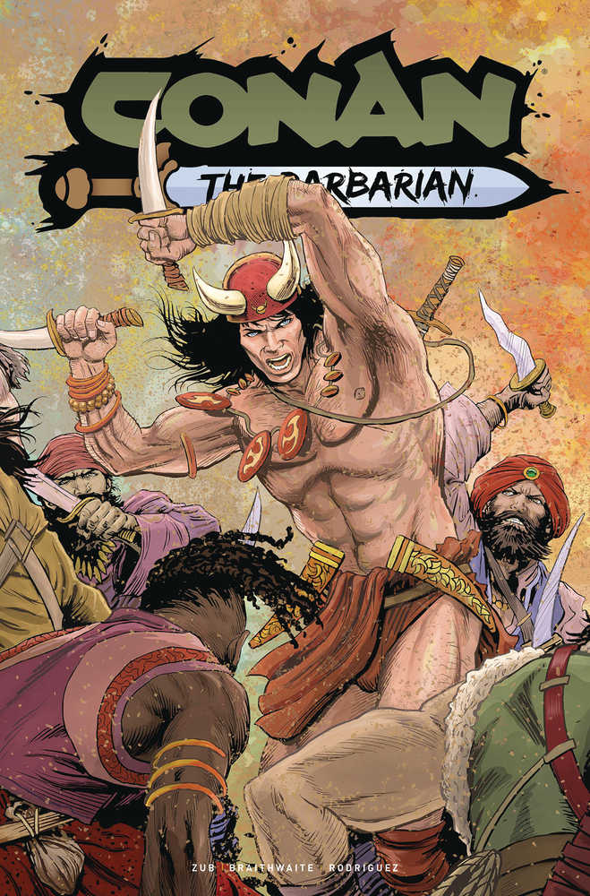 Conan the Barbarian #6 Cover B Zircher (Mature) | Dragon's Lair Comics and Fantasy Houston TX