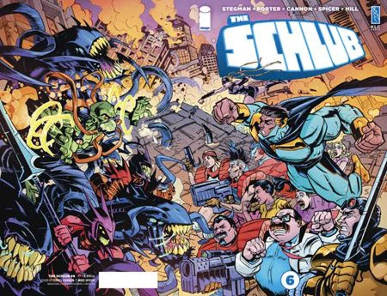 Schlub #6  Cover A Tyrell Cannon | Dragon's Lair Comics and Fantasy Houston TX