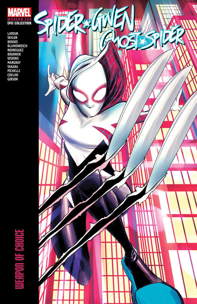 Spider-Gwen: Ghost-Spider Modern Era Epic Collection: Weapon Of Choice | Dragon's Lair Comics and Fantasy Houston TX