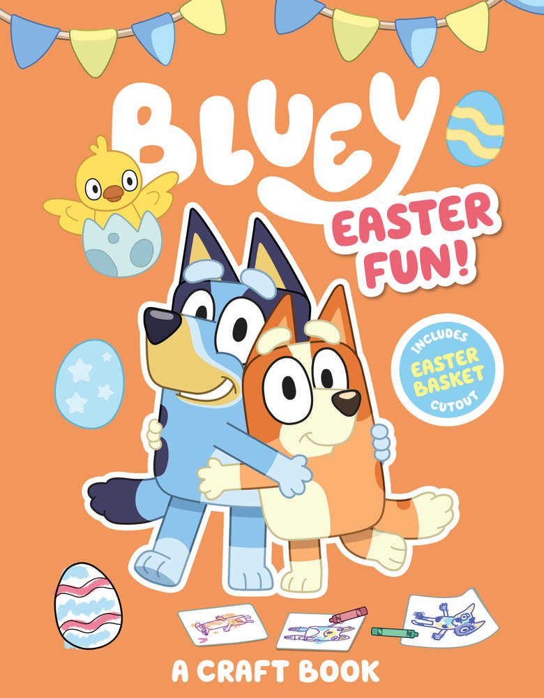 Bluey: Easter Fun!: A Craft Book | Dragon's Lair Comics and Fantasy Houston TX