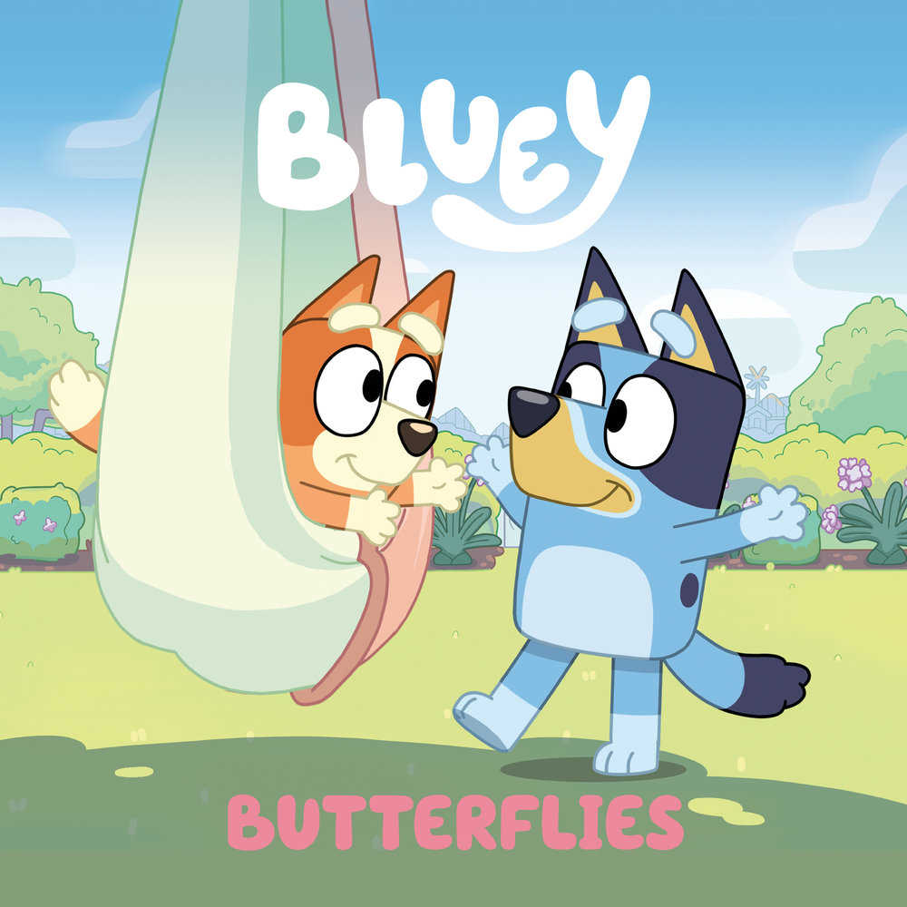 Bluey: Butterflies | Dragon's Lair Comics and Fantasy Houston TX