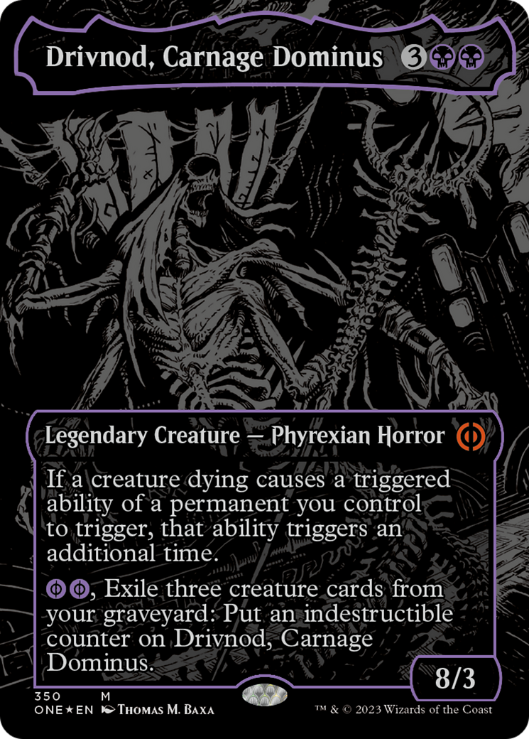 Drivnod, Carnage Dominus (Oil Slick Raised Foil) [Phyrexia: All Will Be One] | Dragon's Lair Comics and Fantasy Houston TX