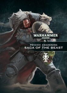 Warhammer 40K: Psychic Awakening - Saga of the Beast | Dragon's Lair Comics and Fantasy Houston TX